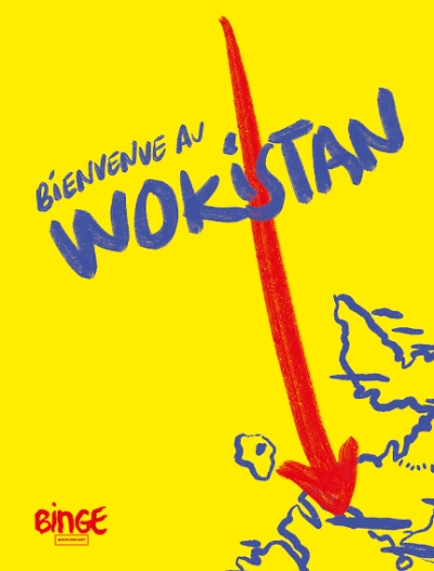 Couverture Bienvenue au Wokistan (c) Binge Audio éditions