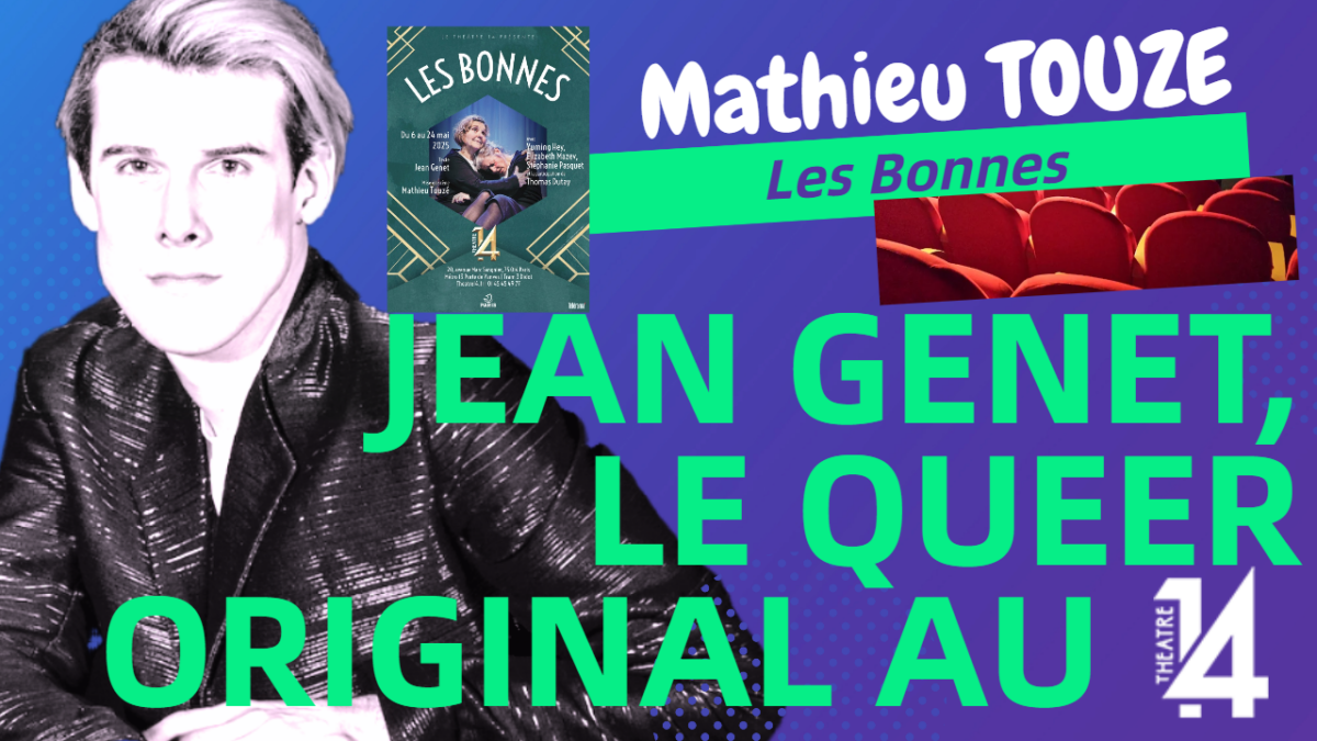 Les Bonnes Jean Genet mis en scène par Mathieu TOUZE.